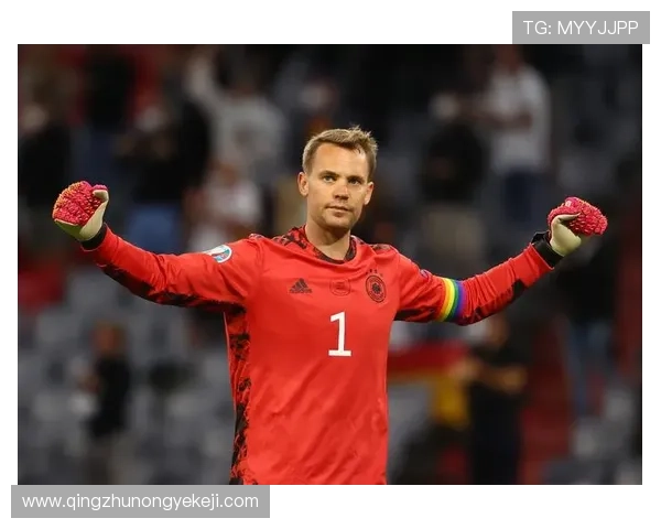 诺伊尔失误引发队内调侃或因刮胡子后的运气回归